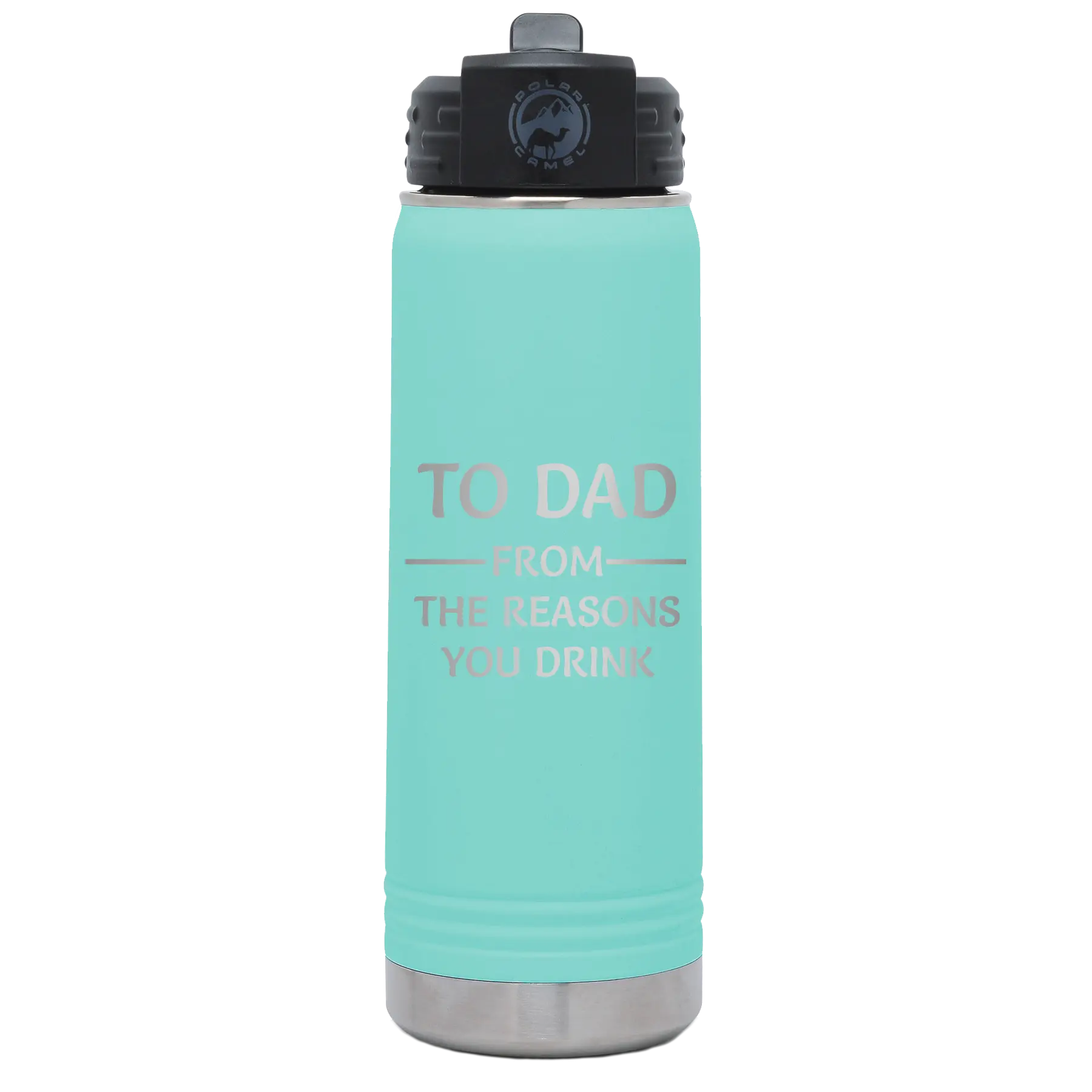 Laser etched teal 20 oz vacuum insulated water bottle with 'Reasons You Drink' design