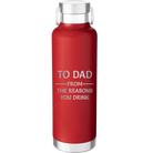 Laser etched red 24 oz vacuum insulated water bottle with 'Reasons You Drink' design