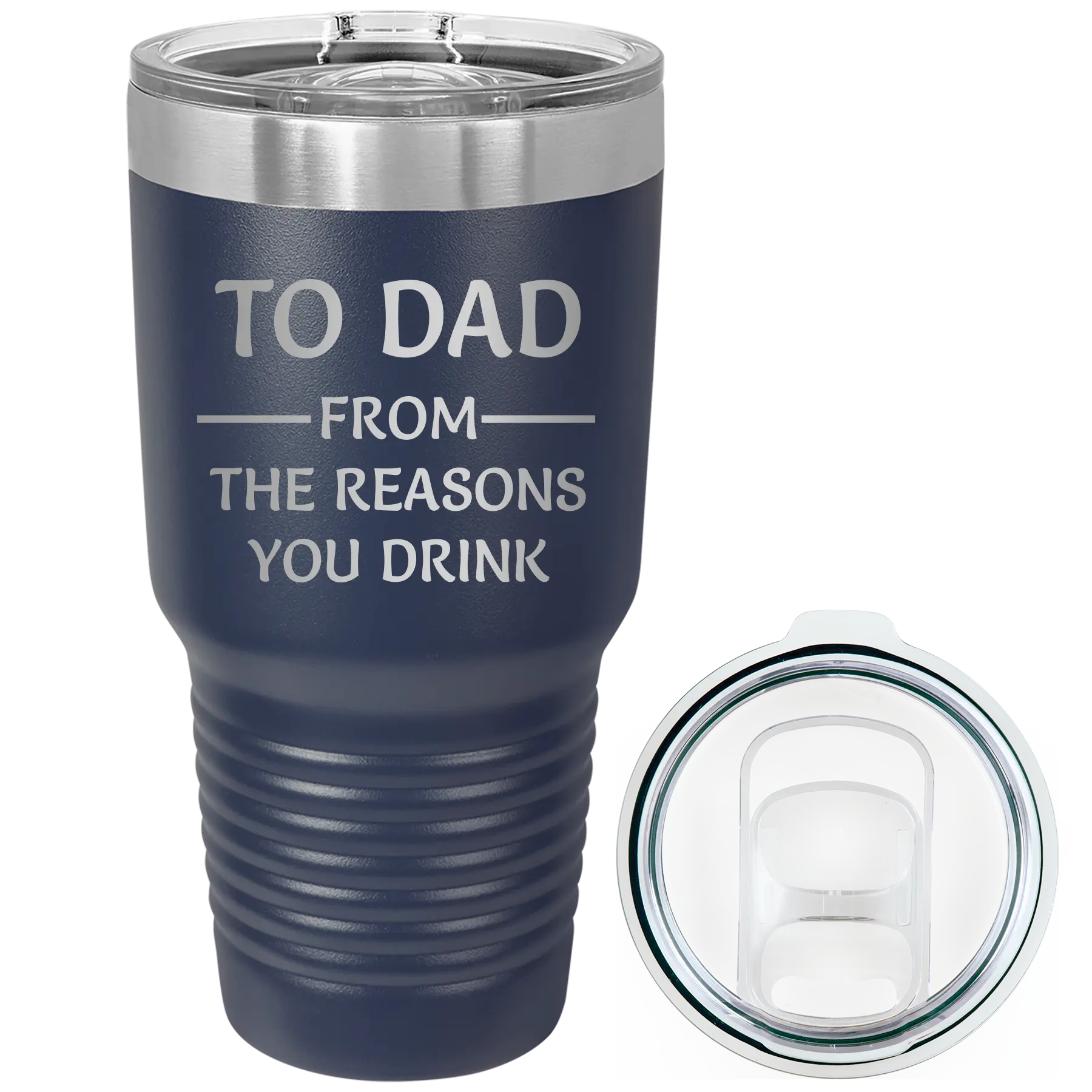 Laser etched navy 30 oz vacuum insulated tumbler with 'Reasons You Drink' design