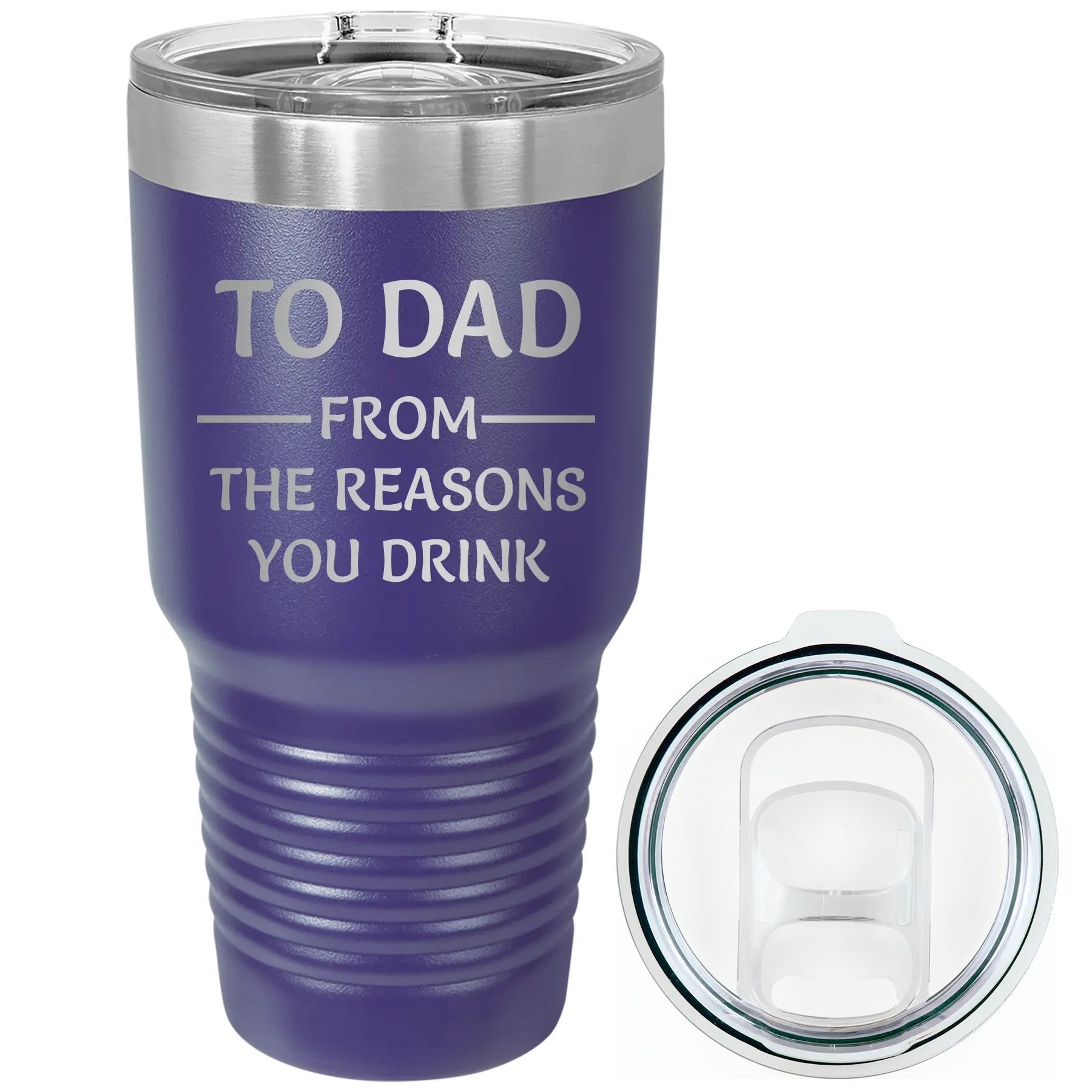 Laser etched purple 30 oz vacuum insulated tumbler with 'Reasons You Drink' design