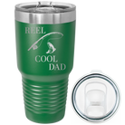 Laser etched green 30 oz vacuum insulated tumbler with 'Reel Cool Dad' design