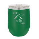 Personalized green 12 oz vacuum insulated wine cup with etched 'Reel Cool Dad' design
