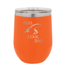 Personalized orange 12 oz vacuum insulated wine cup with etched 'Reel Cool Dad' design