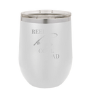 Personalized white 12 oz vacuum insulated wine cup with etched 'Reel Cool Dad' design