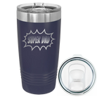 Laser etched navy 20 oz vacuum insulated tumbler with 'Super Dad' design