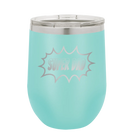 Personalized teal 12 oz vacuum insulated wine cup with etched 'Super Dad' design