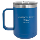 Personalized royal blue 15 oz vacuum insulated coffee mug with etched 'Worlds Best' design