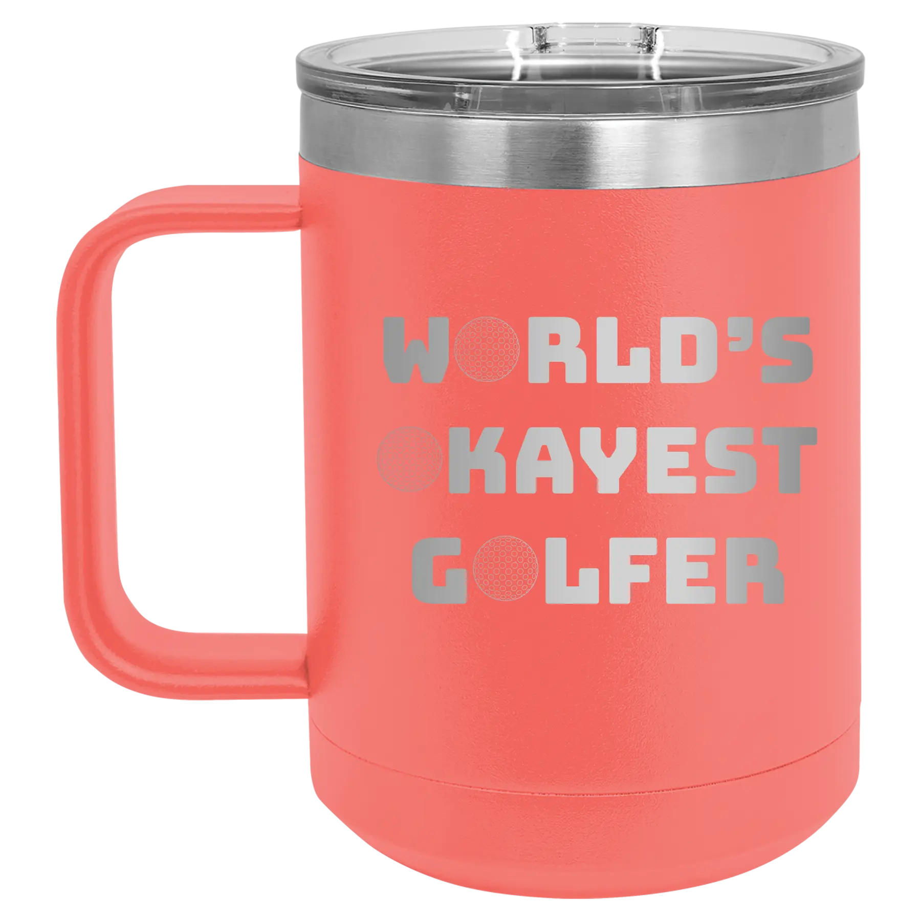 Personalized coral 15 oz vacuum insulated coffee mug with etched 'Worlds Okayest Golfer' design