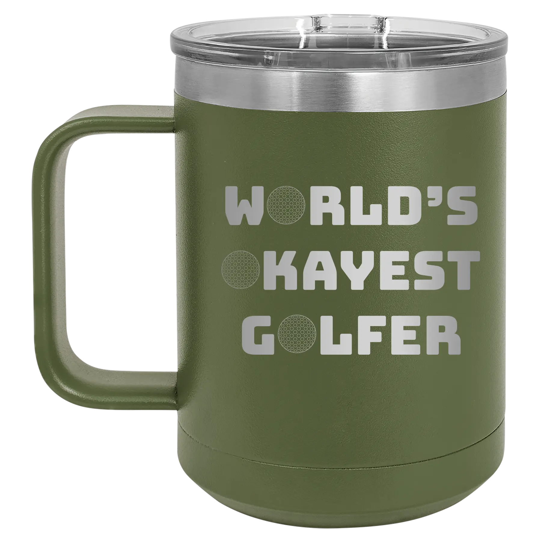 Personalized olive green 15 oz vacuum insulated coffee mug with etched 'Worlds Okayest Golfer' design