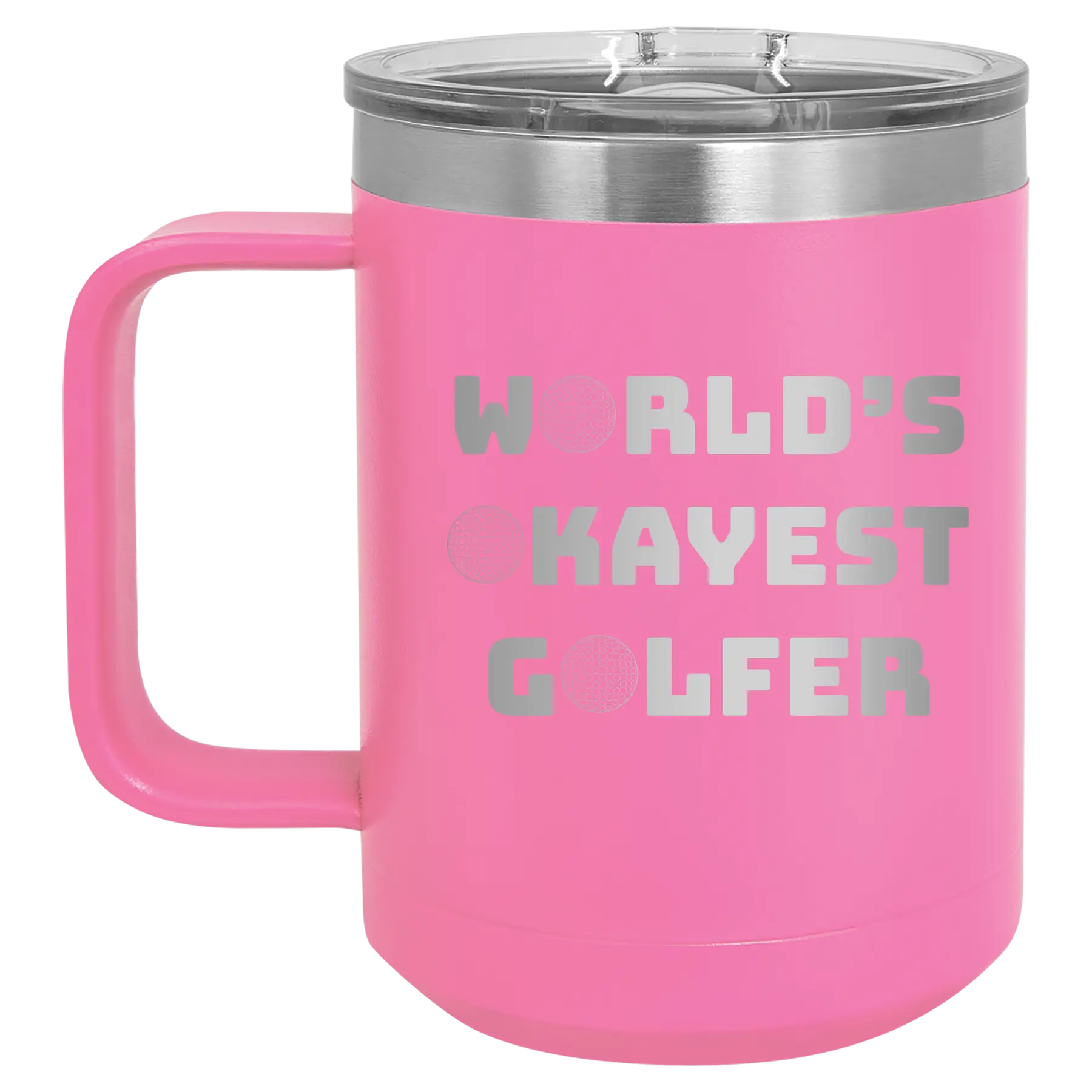 Personalized pink 15 oz vacuum insulated coffee mug with etched 'Worlds Okayest Golfer' design