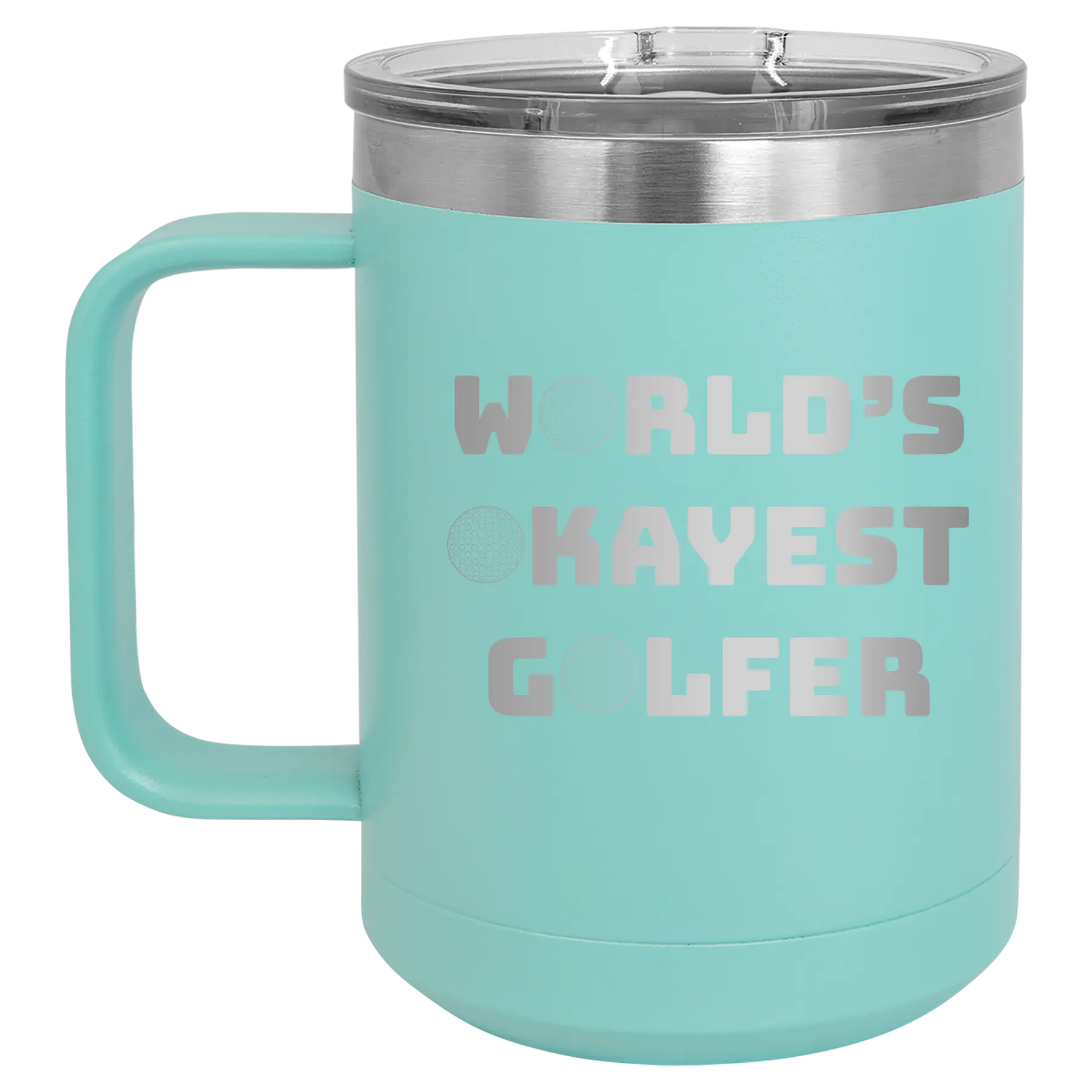 Personalized teal 15 oz vacuum insulated coffee mug with etched 'Worlds Okayest Golfer' design