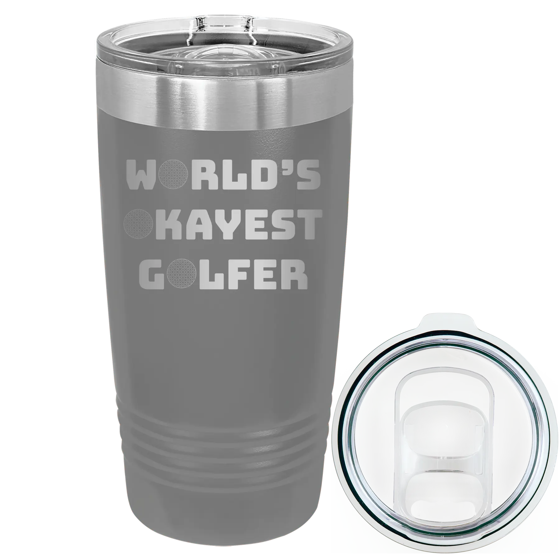 Laser etched dark gray 20 oz vacuum insulated tumbler with 'Worlds Okayest Golfer' design