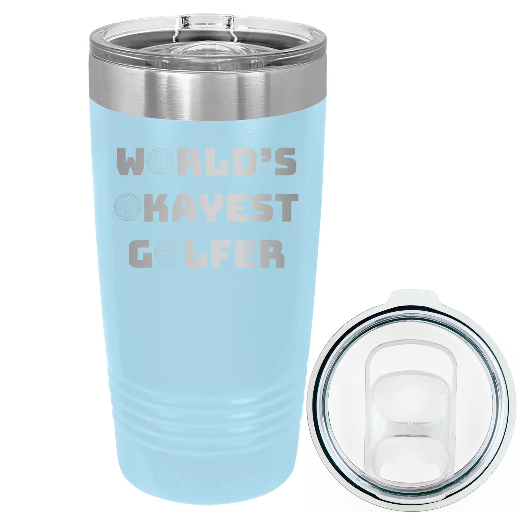 Laser etched light blue 20 oz vacuum insulated tumbler with 'Worlds Okayest Golfer' design
