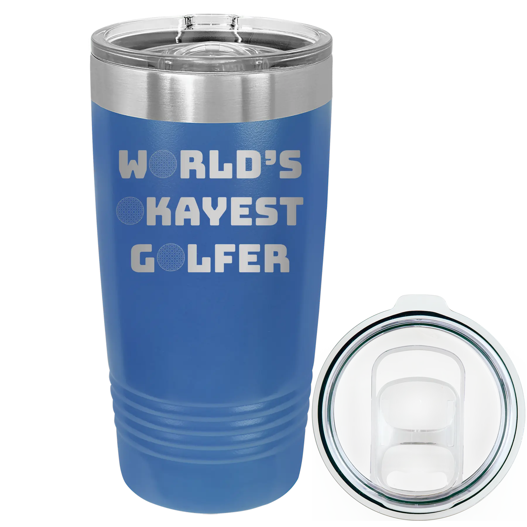 Laser etched royal blue 20 oz vacuum insulated tumbler with 'Worlds Okayest Golfer' design