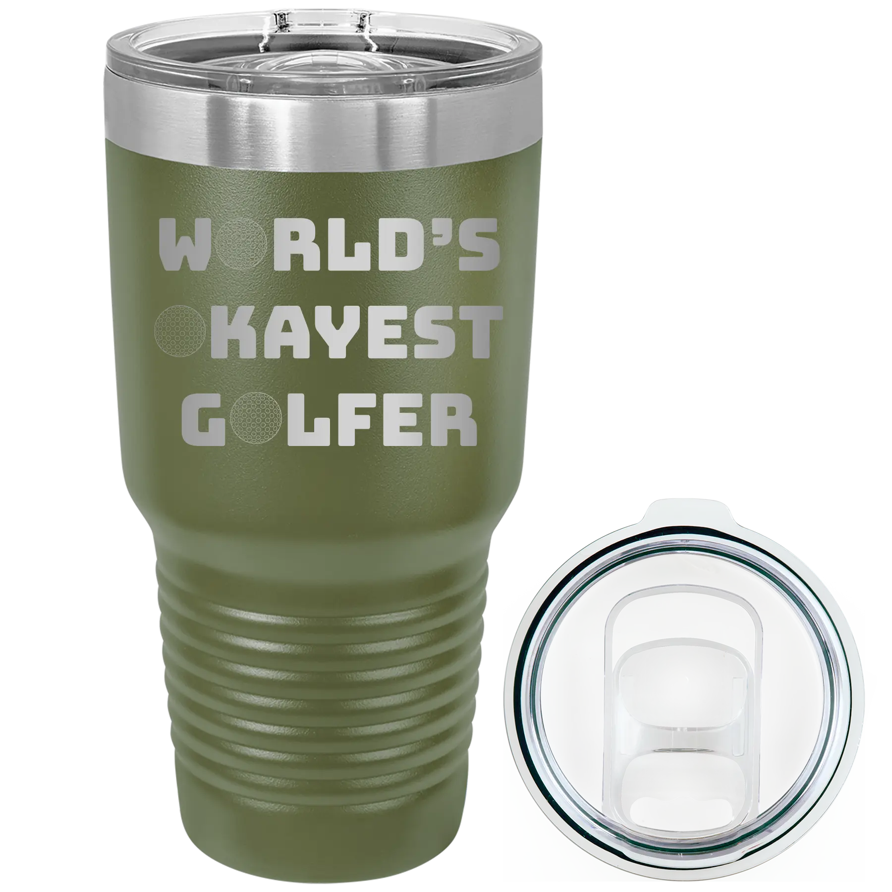 Laser etched olive green 30 oz vacuum insulated tumbler with 'Worlds Okayest Golfer' design