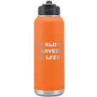 Laser etched orange 32 oz vacuum insulated water bottle with 'Worlds Okayest Golfer' design