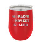 Personalized red 12 oz vacuum insulated wine cup with etched 'Worlds Okayest Golfer' design
