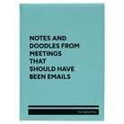 Large teal leatherette journal laser etched with 'Notes and Doodles From Meetings' design