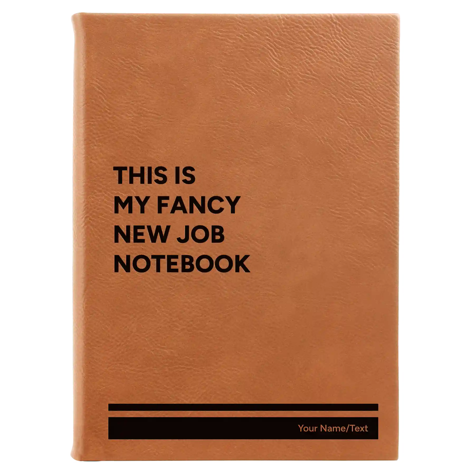 Large rawhide leatherette sketch book laser etched with 'Fancy New Job' design