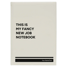 Large white leatherette sketch book laser etched with 'Fancy New Job' design