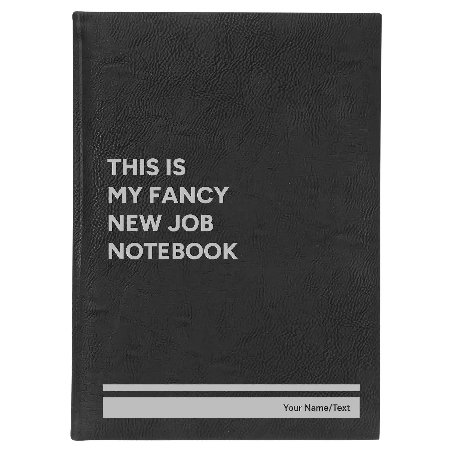 Large black/silver leatherette sketch book laser etched with 'Fancy New Job' design
