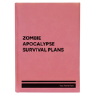 Large pink leatherette journal laser etched with 'Zombie Apocalypse Survival Plans' design