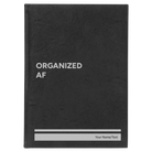 Large black/silver leatherette journal laser etched with 'Organized AF' design