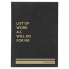 Large black/gold leatherette journal laser etched with 'Lists of Work' design