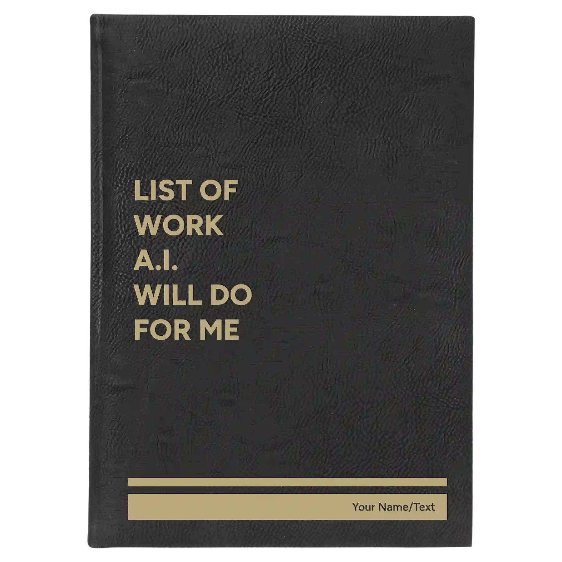Large black/gold leatherette journal laser etched with 'Lists of Work' design