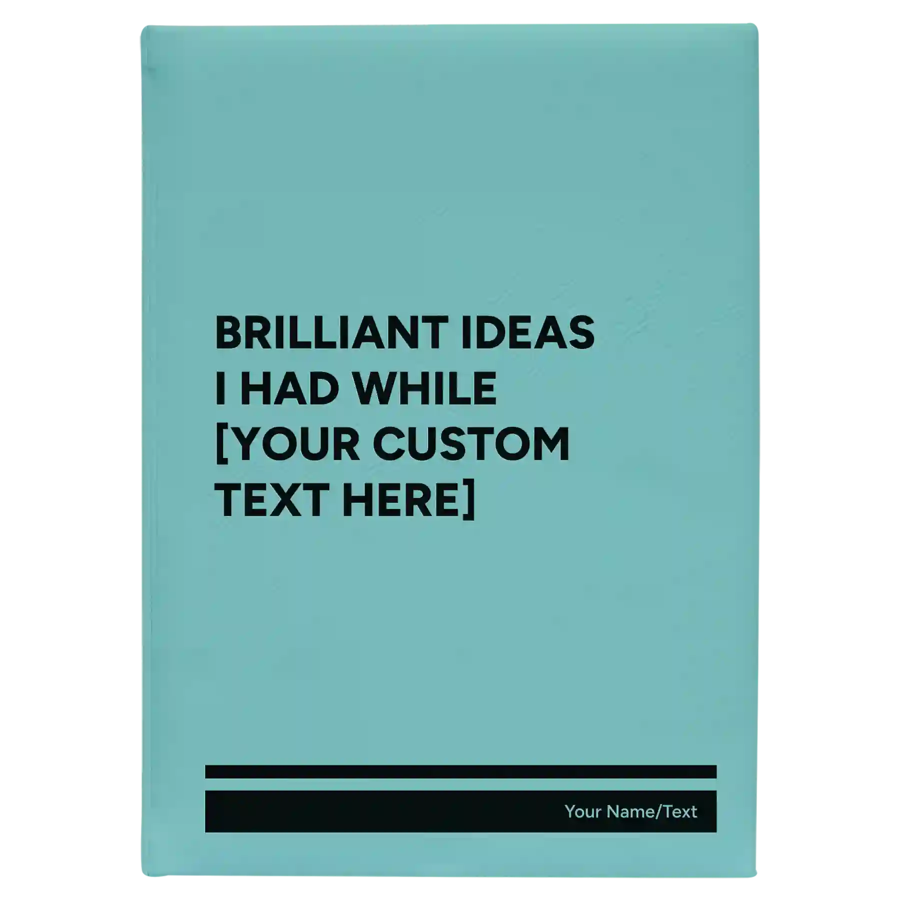 Large teal leatherette sketch book laser etched with 'Brilliant Ideas Custom Text' design
