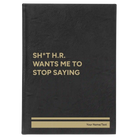 Large black/gold leatherette sketch book laser etched with 'Stop Saying' design