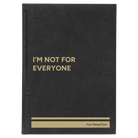 Large black/gold leatherette journal laser etched with 'Not For Everyone' design