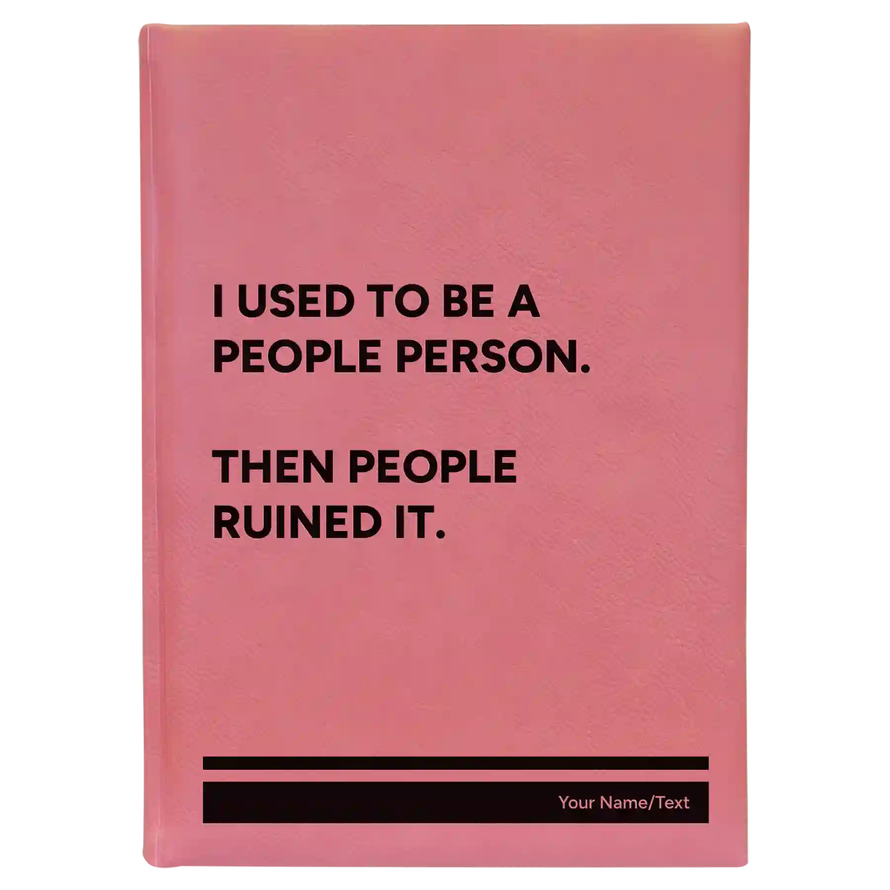 Large pink leatherette journal laser etched with 'People Person' design