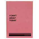 Large pink leatherette journal laser etched with 'Cant Adult' design