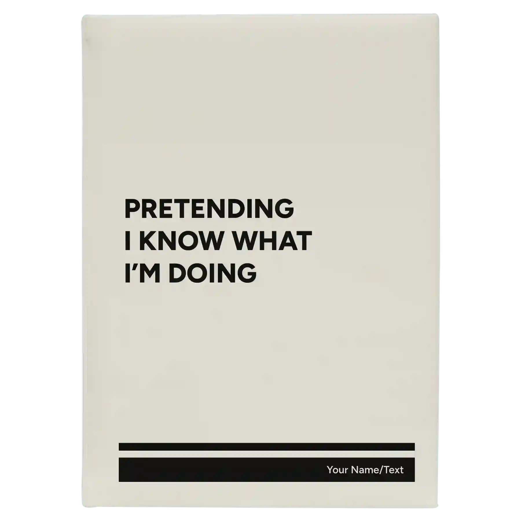 Large white leatherette journal laser etched with 'Pretending I Know' design