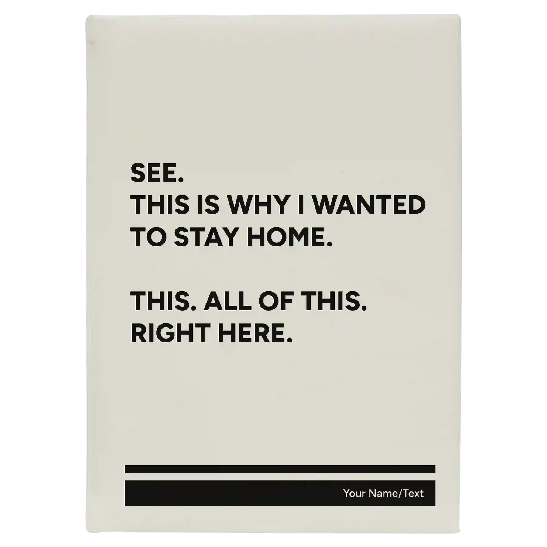 Large white leatherette sketch book laser etched with 'Wanted to Stay Home' design