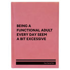 Large pink leatherette sketch book laser etched with 'Functional Adult' design