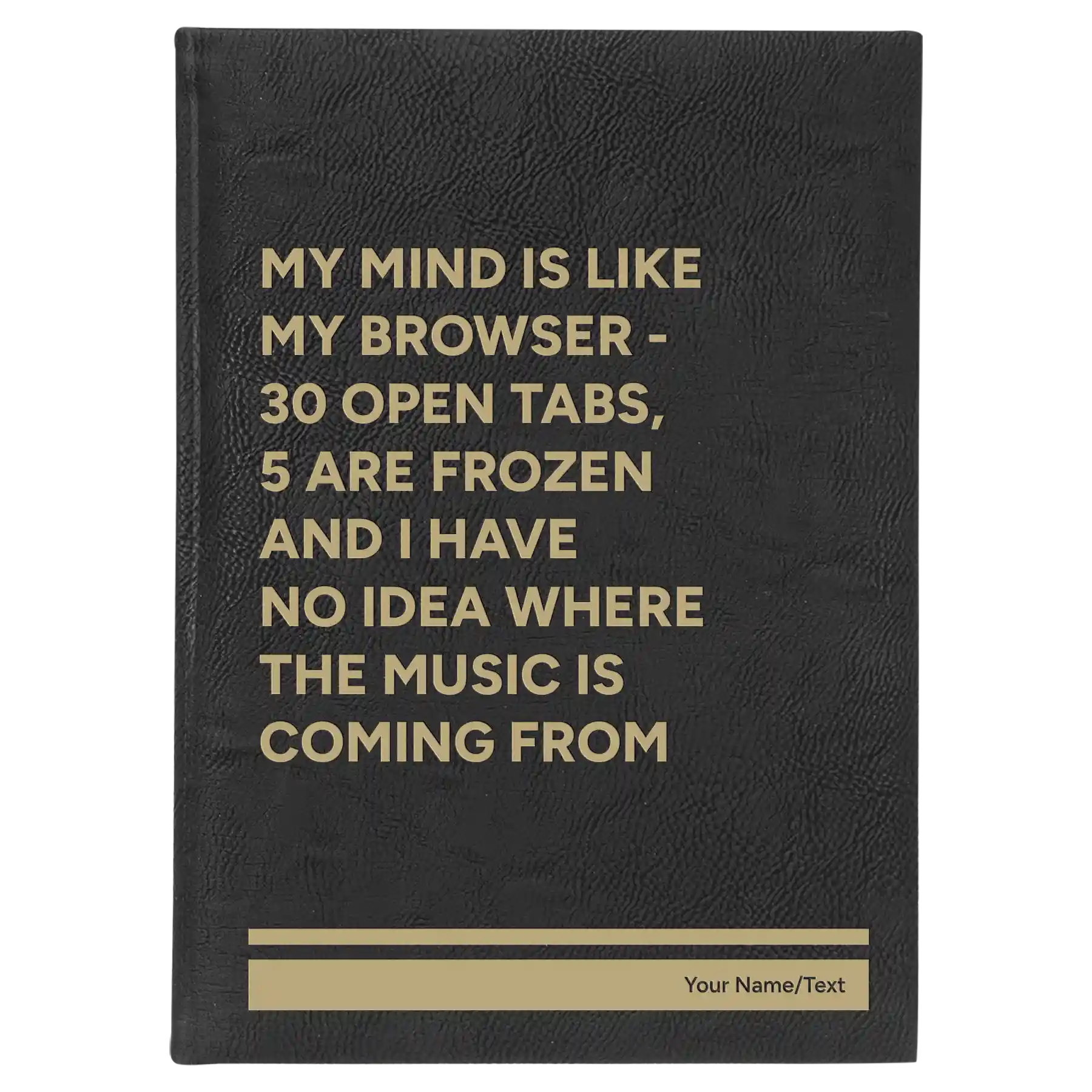 Large black/gold leatherette journal laser etched with 'My Browser' design