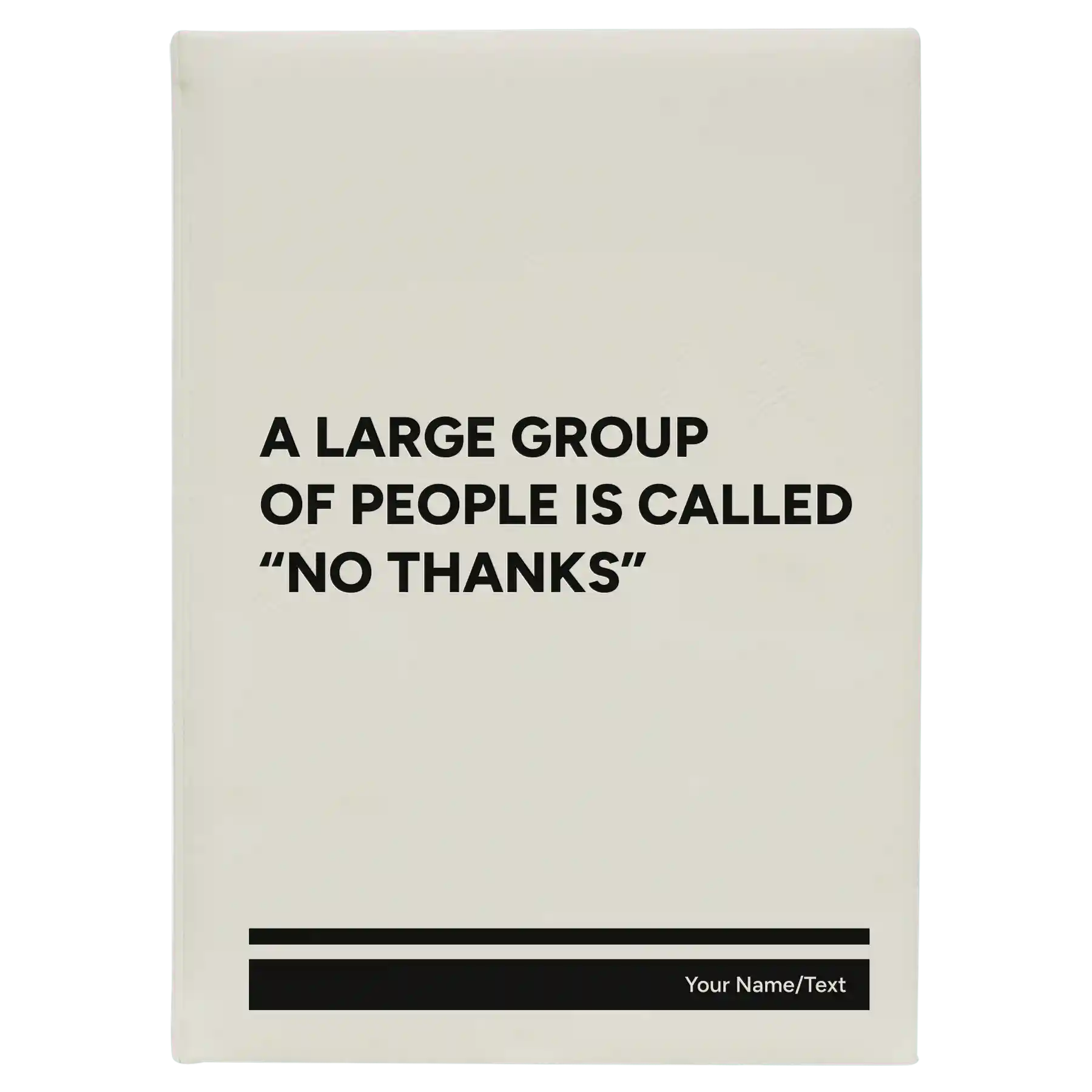 Large white leatherette journal laser etched with 'No Thanks' design