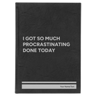 Large black/silver leatherette journal laser etched with 'Procrastinating' design