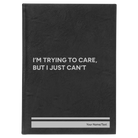 Large black/silver leatherette sketch book laser etched with 'Trying to Care' design