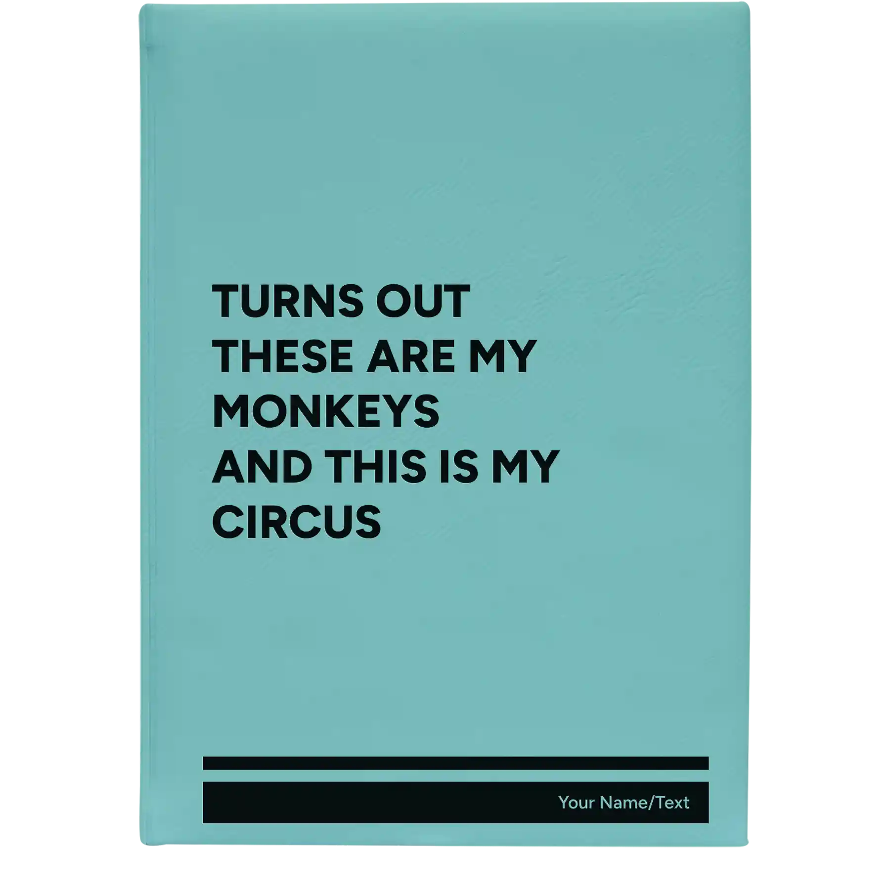 Large teal leatherette sketch book laser etched with 'My Circus' design