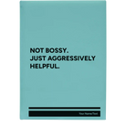 Large teal leatherette journal laser etched with 'Not Bossy Just Aggressively Helpful' design