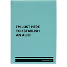 Large teal leatherette journal laser etched with 'Establish an Alibi' design