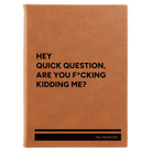 Large rawhide leatherette sketch book laser etched with 'Quick Question' design