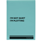 Large teal leatherette journal laser etched with 'Not Quiet' design