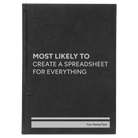 Large black/silver leatherette journal laser etched with 'Create a Spreadsheet' design