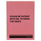 Large pink leatherette sketch book laser etched with 'Please Be Patient' design