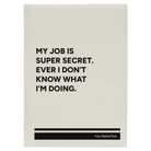 Large white leatherette sketch book laser etched with 'My Job is Super Secret' design