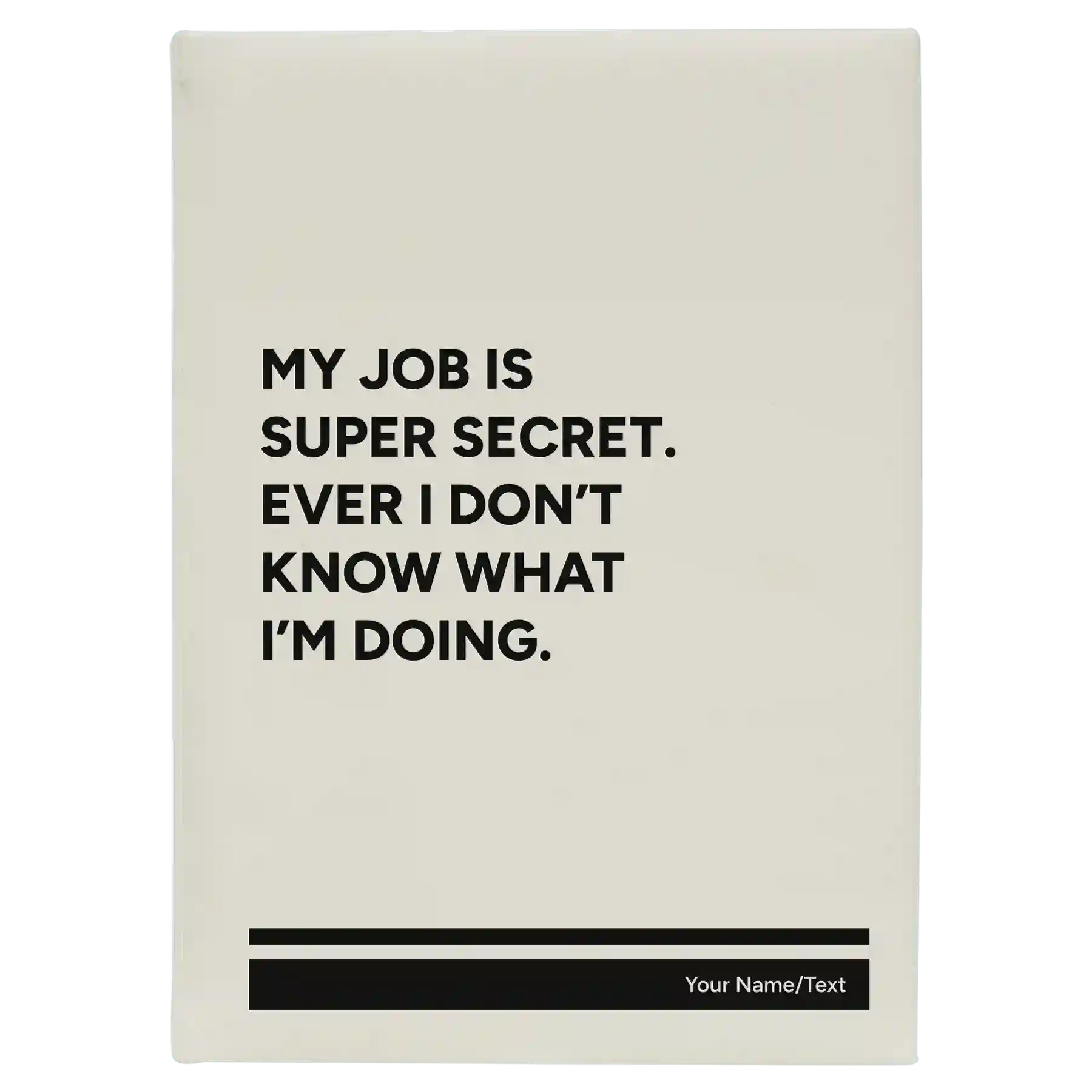 Large white leatherette sketch book laser etched with 'My Job is Super Secret' design
